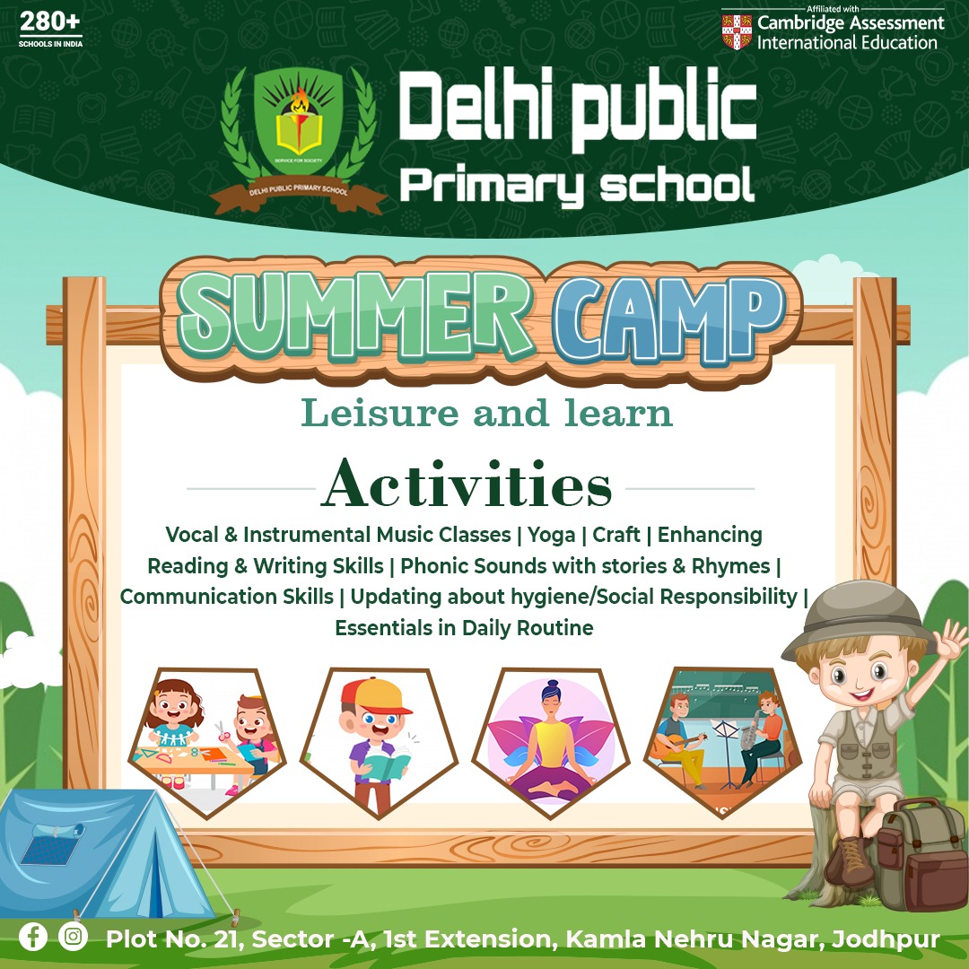 Summer Camp Delhi Public Primary School, Jodhpur DPPS Jodhpur